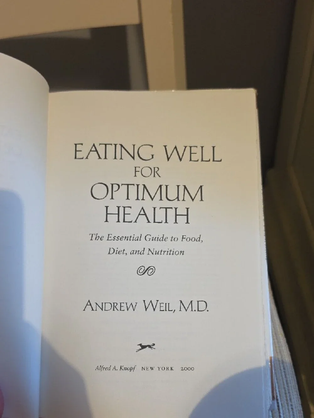 Eating Well For Optimum Health By Andrew Well